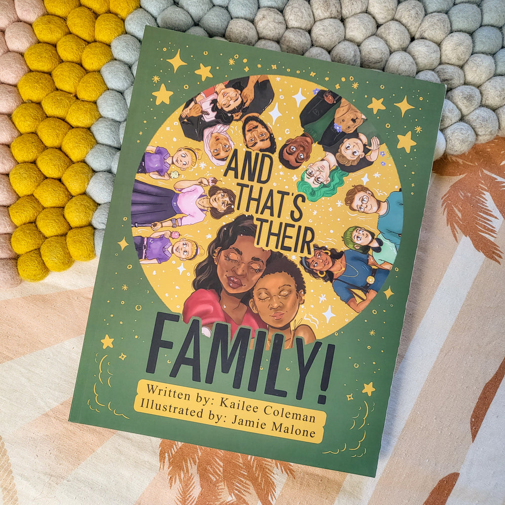 And That's Their Family by Kailee Coleman Diverse Families Book